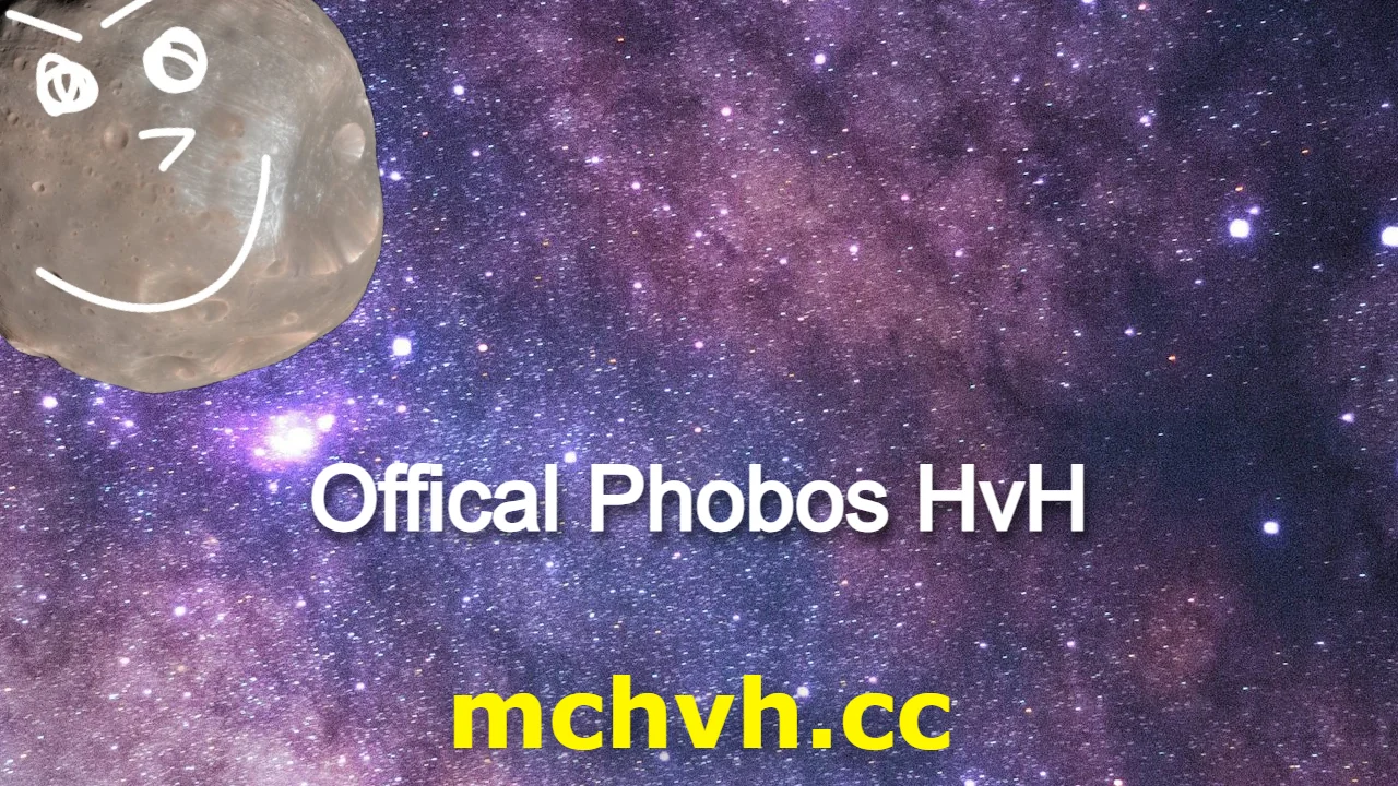 Phobos HvH